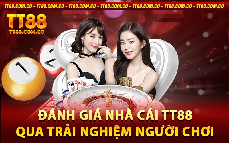 Đánh giá nhà cái TT88